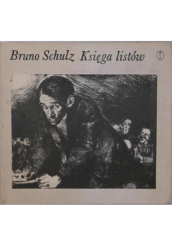 Bruno Schulz Księga listów