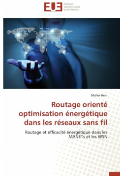 Routage orienté optimisation énergétique dans les réseaux sans fil
