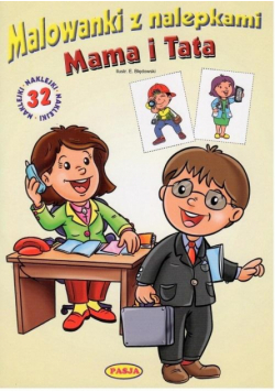 Malowanki z nalepkami. Mama i Tata