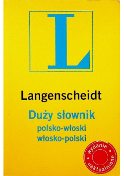 Duży słownik polsko-włoski/włosko-polski