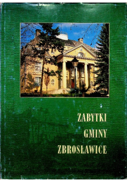 Zabytki Gminy Zbrosławice