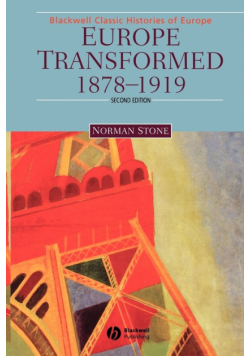 Europe Transformed 1878-1919 2