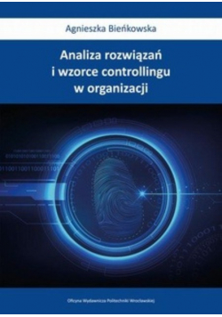 Analiza rozwiązań i wzorce controllingu w organizacji