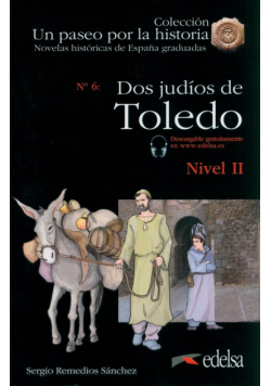 Paseo por la historia: Dos judios de Toledo
