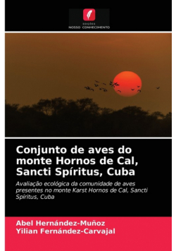Conjunto de aves do monte Hornos de Cal, Sancti Spíritus, Cuba