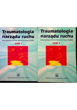 Traumatologia narządu ruchu tom 1 i 2
