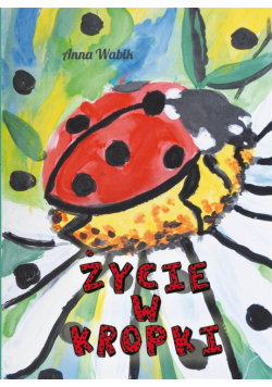Życie w kropki