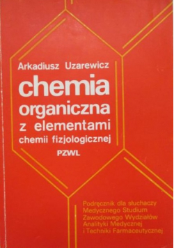 Chemia organiczna z elementami chemii fizjologicznej