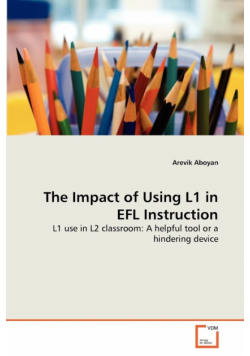 The Impact of Using L1 in EFL Instruction
