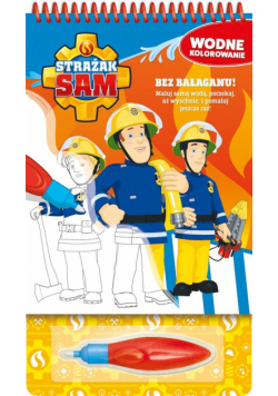 Strażak Sam. Wodne kolorowanie
