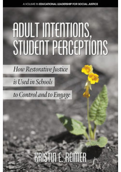 Adult Intentions, Student Perceptions