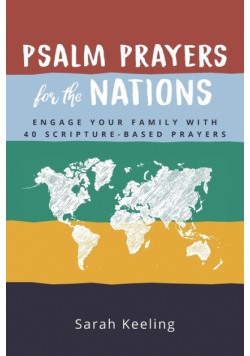 Psalm Prayers for the Nations