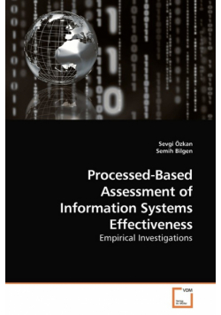 Processed-Based Assessment of Information Systems Effectiveness