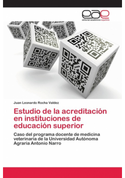 Estudio de la acreditación en instituciones de educación superior