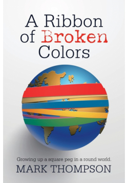 A Ribbon of Broken Colors