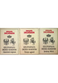 Rzeczpospolita Obojga Narodów Srebrny Wiek / Calamitatis regnum/ Dzieje agonii