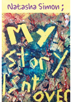 My Story Isn't Over