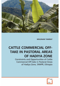 Cattle Commercial Off-Take In Pastoral Areas Of Hadiya Zone