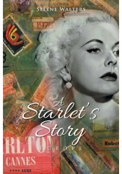A Starlet's Story