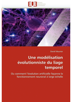 Une modélisation évolutionniste du liage temporel