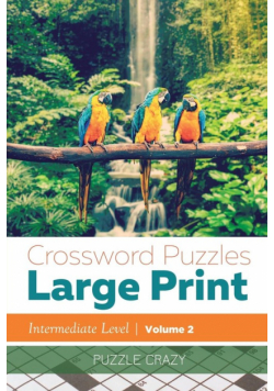 Crossword Puzzles Large Print (Intermediate Level) Vol. 2