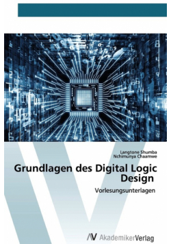 Grundlagen des Digital Logic Design