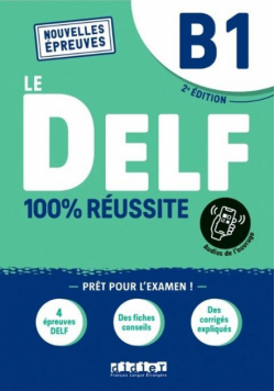 DELF 100% reussite B1 + online ed. 2021