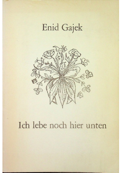 Ich lebe noch hier unten