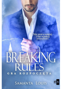 Breaking rules Gra rozpoczęta