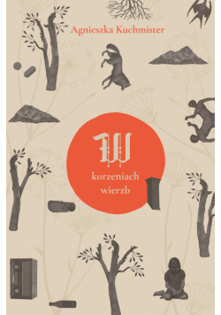 W korzeniach wierzb