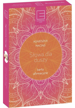 Karty afirmacyjne. Słowa dla duszy