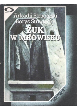 Żuk w mrowisku