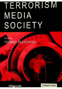 Terrorism Media Society