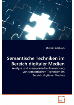 Semantische Techniken im Bereich digitaler Medien