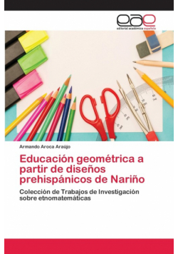 Educación geométrica a partir de diseños prehispánicos de Nariño