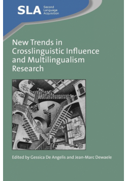 New Trends in Crosslinguistic Influence and Multilingualism Research