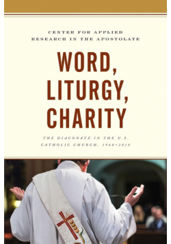 Word, Liturgy, Charity