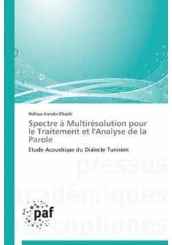 Spectre à multirésolution pour le traitement et l'analyse de la parole