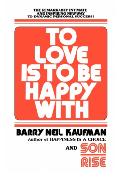 To Love Is to Be Happy With