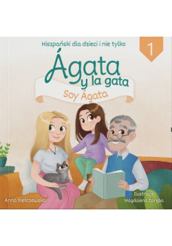 Agata y la gata Hiszpański dla dzieci i nie tylko 1