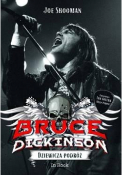 Bruce Dikinson. Dziewicza podróż