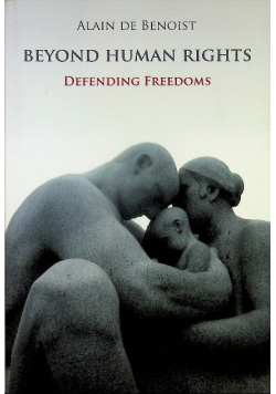 Beyond Human Rights De Benoist