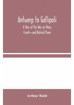 Antwerp to Gallipoli