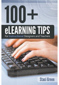 100+ eLearning Tips for Instructional Designers and Teachers