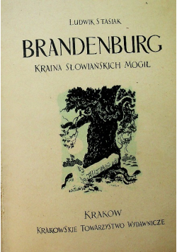 Brandenburg Kraina słowiańskich mogił 1946 r.