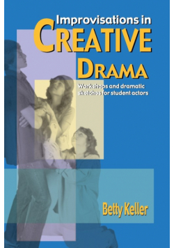 Improvisations in Creative Drama