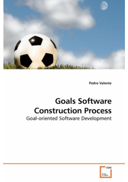 Goals Software Construction Process