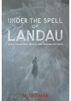 Under The Spell Of Landau