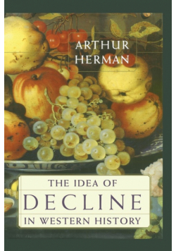 The Idea of Decline in Western History