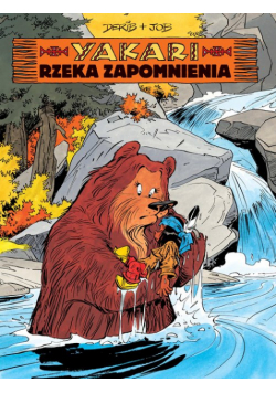 Yakari Rzeka zapomnienia Tom 15